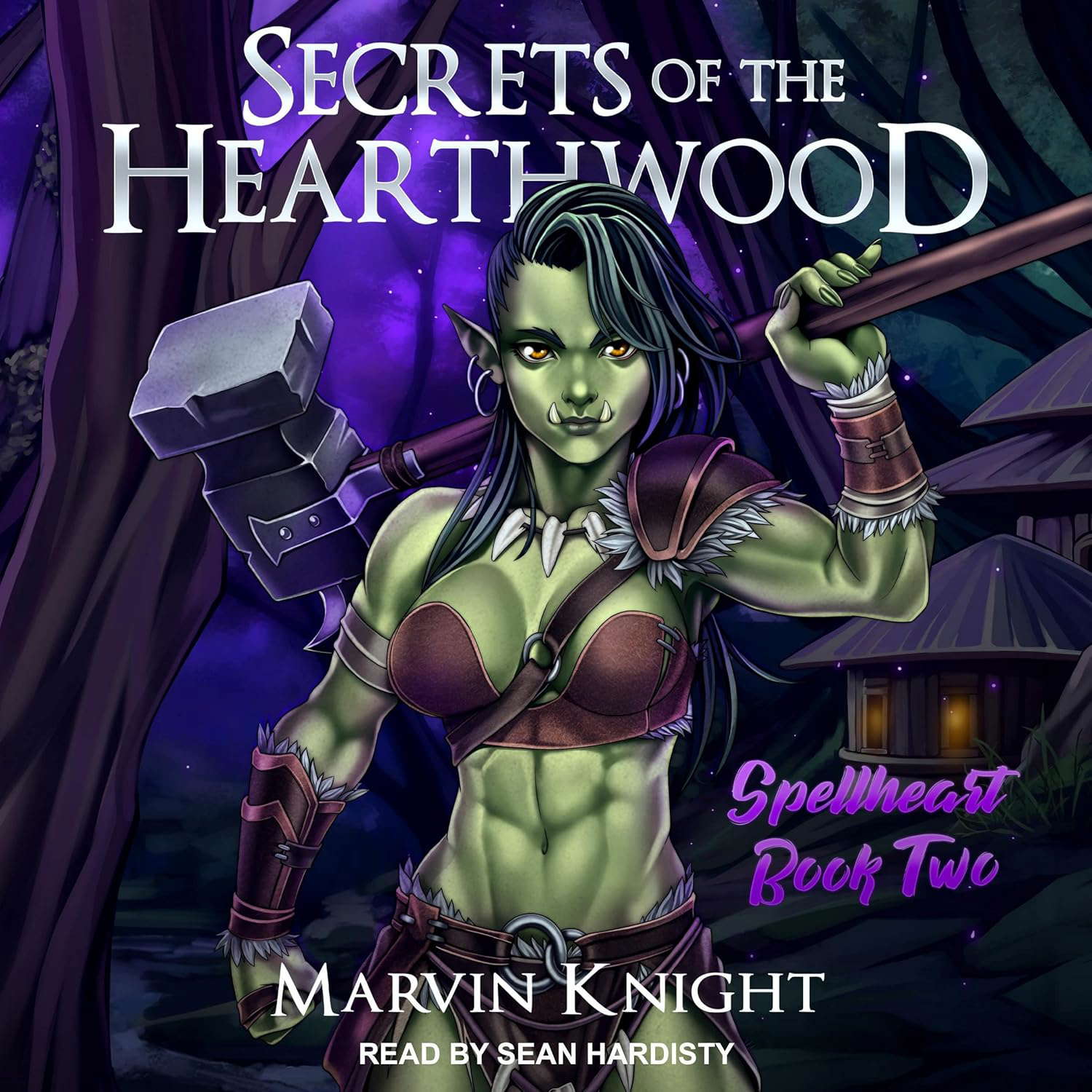 Secrets of the Hearthwood (The Spellheart Series) poster