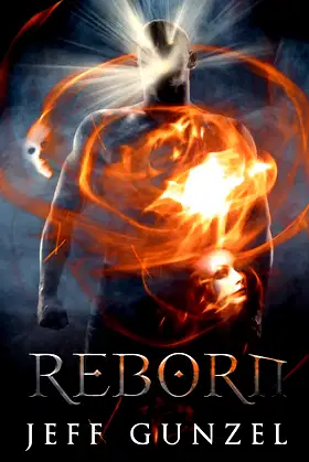 Reborn (The Legend Of The Gate Keeper Book 4) poster