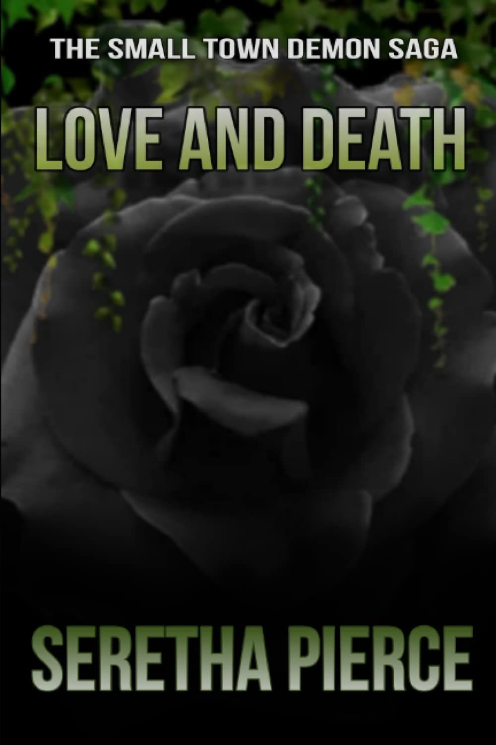 Love and Death (The Small Town Demon Saga) poster