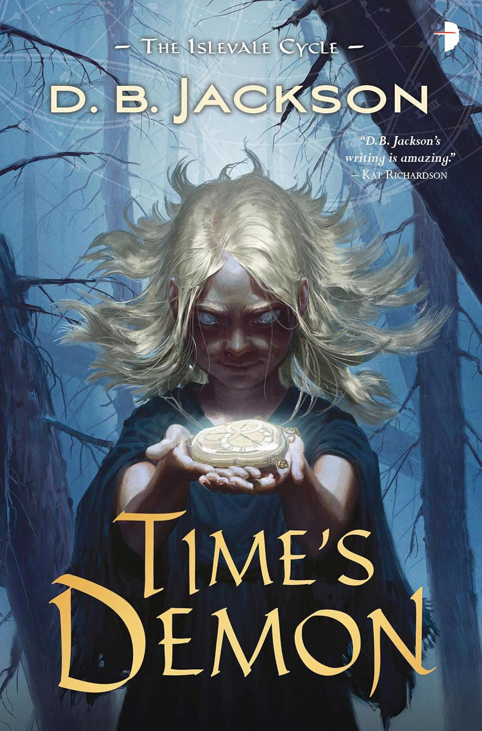 Time's Demon: BOOK II OF THE ISLEVALE CYCLE poster