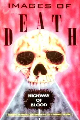 Images of Death: Highway of Blood poster