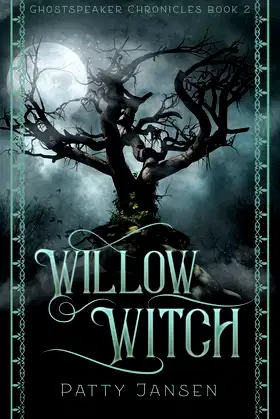 Willow Witch (Ghostspeaker Chronicles) poster