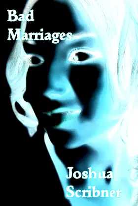 Bad Marriages (Scribner Short Reads) poster