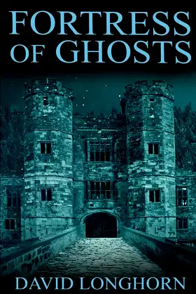 Fortress of Ghosts (Ouroboros Series) poster