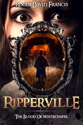 Ripperville: The Blood Of Whitechapel poster