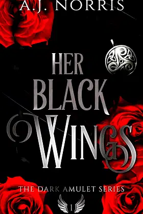 Her Black Wings (The Dark Amulet Series Book 1) poster