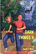 Dark Things II: Journey into Tomorrow poster