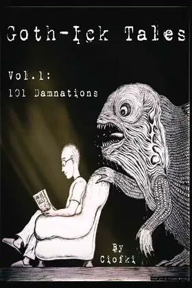 Goth-Ick Tales: Vol.1: 101 Damnations poster