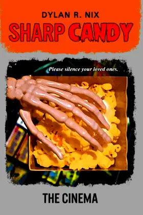 The Cinema: Sharp Candy poster