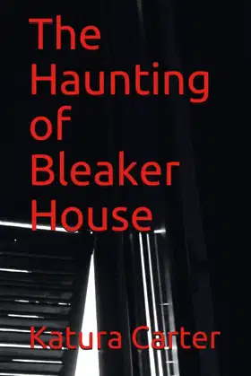 The Haunting of Bleaker House poster