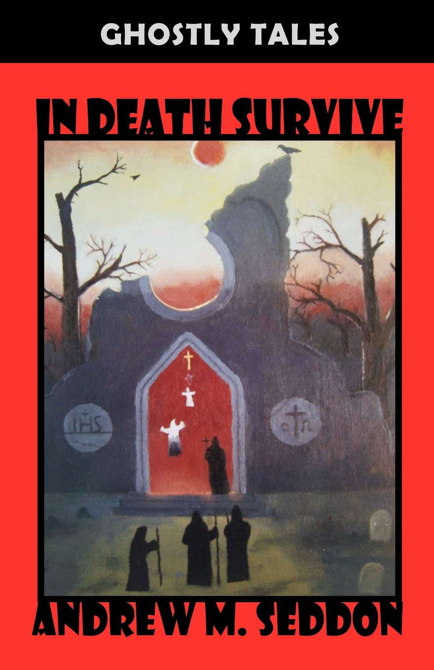 In Death Survive: Ghostly Tales poster