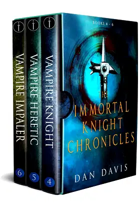 The Immortal Knight Chronicles Box Set 2: Books 4 - 6 poster