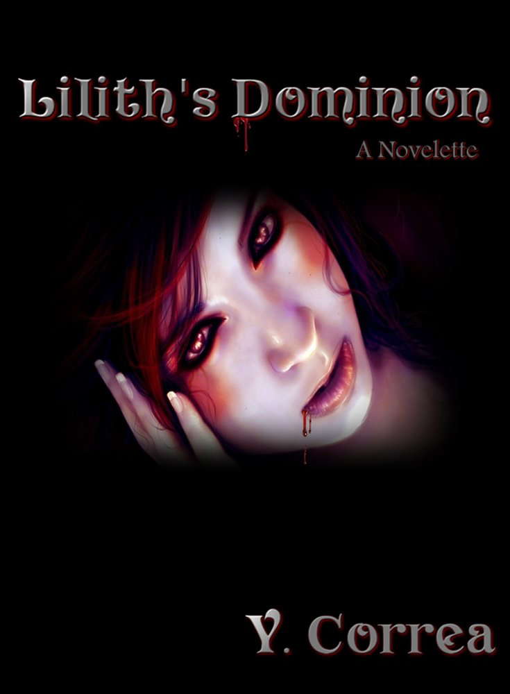 Lilith's Dominion: A Novelette poster