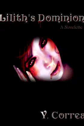 Lilith's Dominion: A Novelette poster