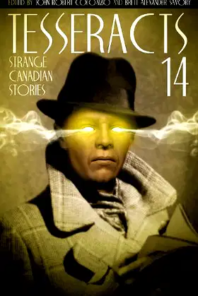 Tesseracts Fourteen: Strange Canadian Stories poster