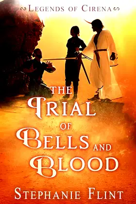 The Trial of Bells and Blood (Legends of Cirena) poster