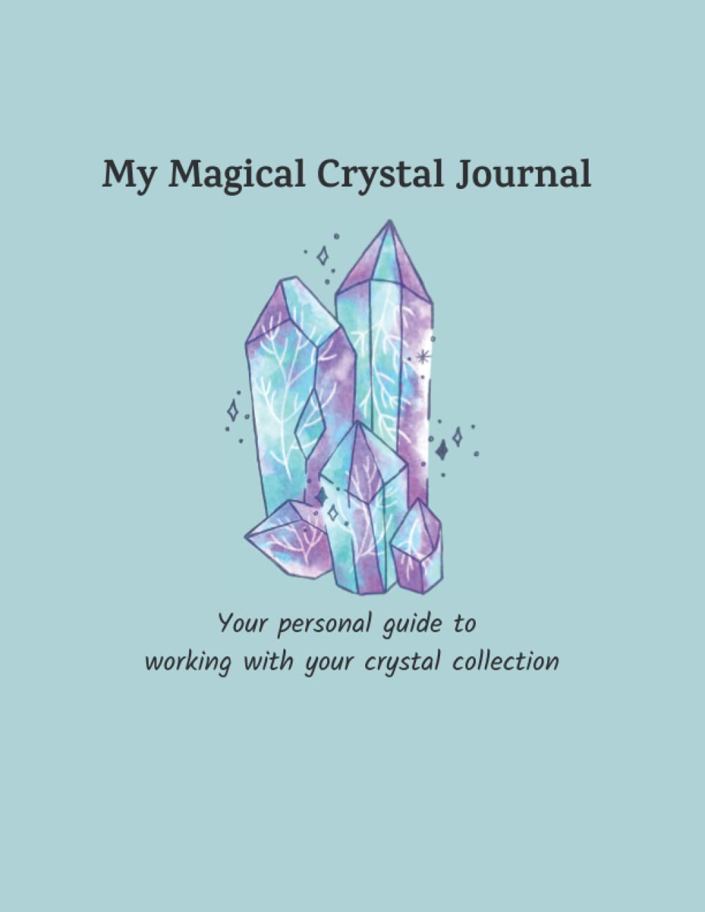 My Magical Crystal Journal poster