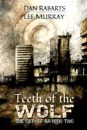 Teeth of the Wolf (Path of Ra) poster