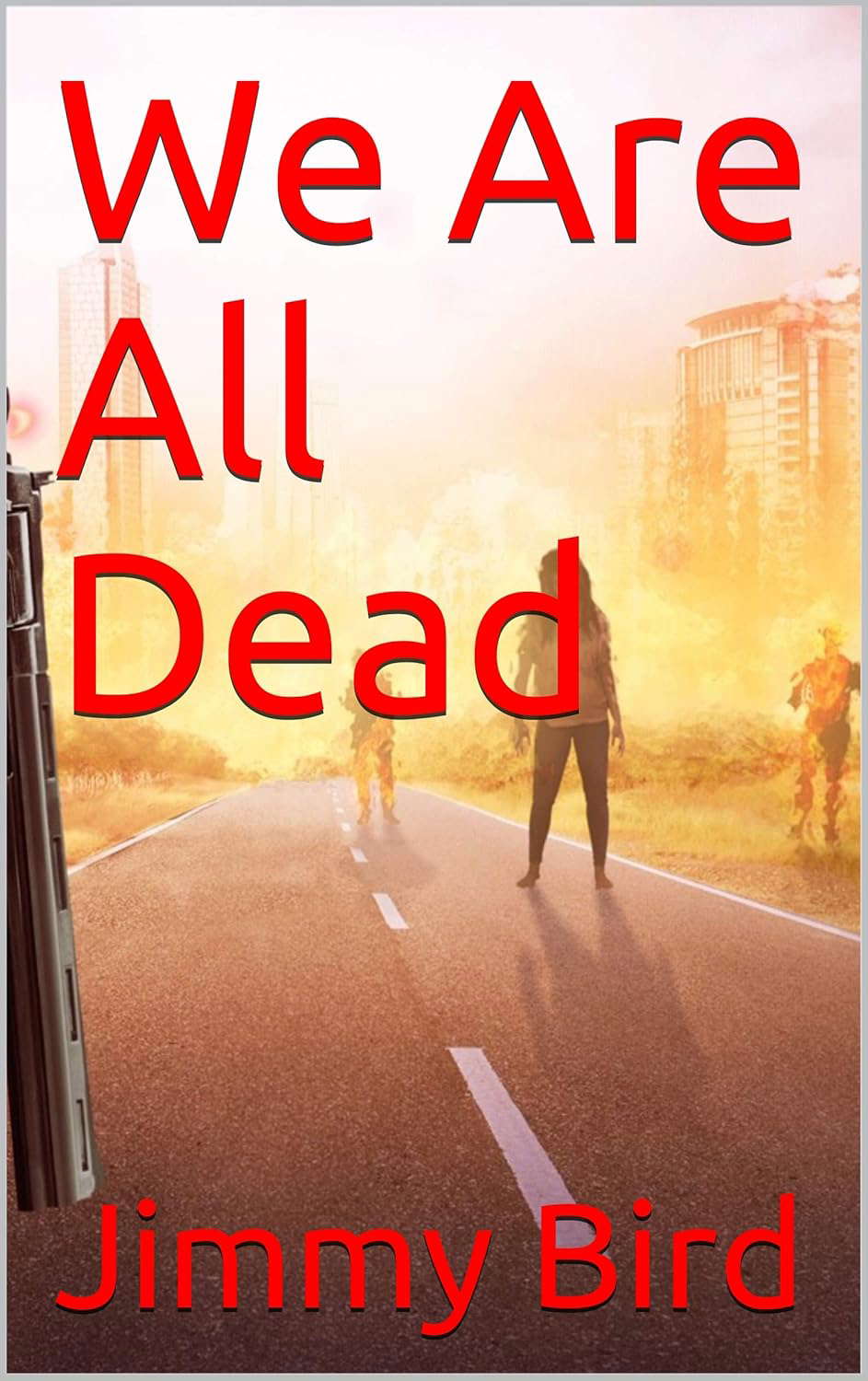We Are All Dead poster