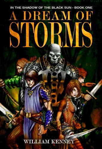 A Dream of Storms (In the Shadow of the Black Sun Book 1) poster