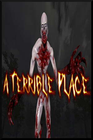 A Terrible Place poster