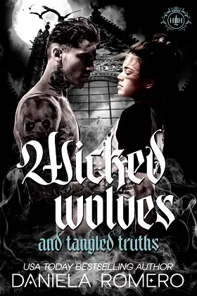 Wicked Wolves and Tangled Truths (Hellbound Hearts Book 1) poster