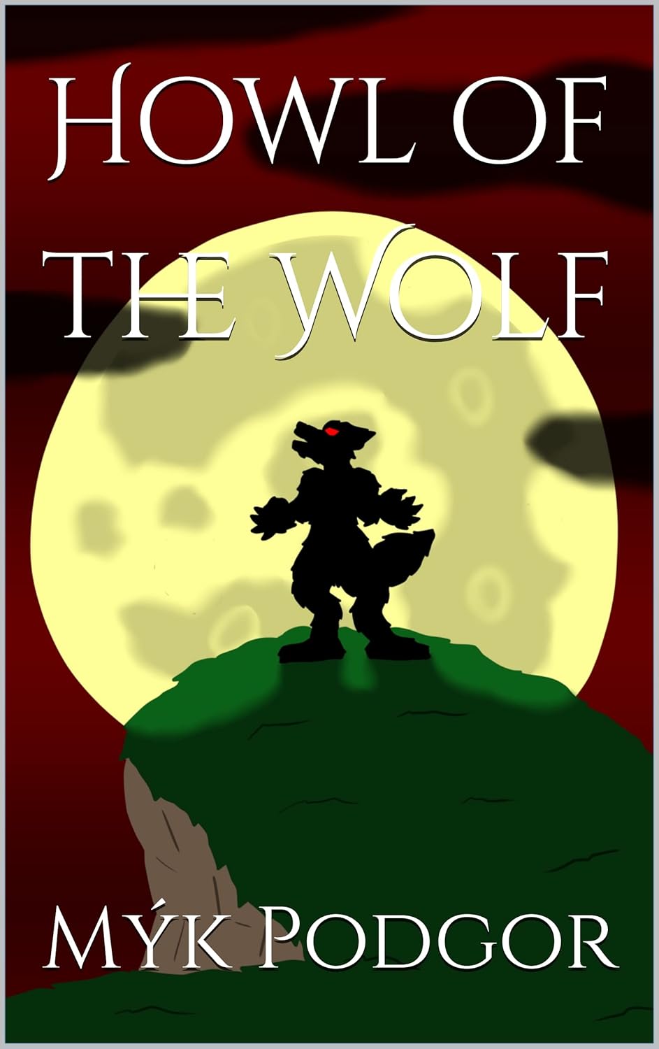 Howl of the Wolf poster