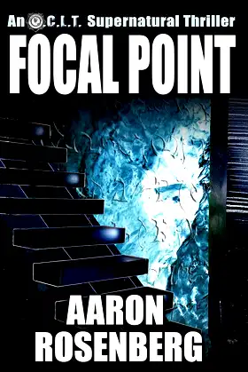 O.C.L.T.: Focal Point (O.C.L.T. Supernatural Thrillers Book 7) poster