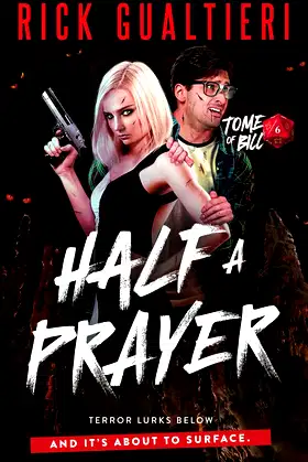 Half A Prayer (The Tome of Bill) poster