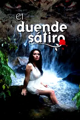 El Duende Sátiro poster