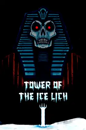 Tower of the Ice Lich poster