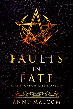 Faults in Fate: A Vein Chronicles Novella poster