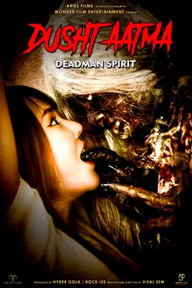 Dusht Aatma: Deadman Spirit poster
