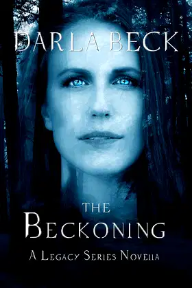 The Beckoning: a Legacy series novella poster