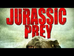 JURASSIC PREY - OFFICIAL TRAILER - WILD EYE poster