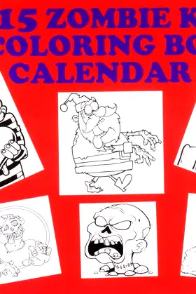 2015 Zombie Kids' Coloring Book 13 Month Wall Calendar poster