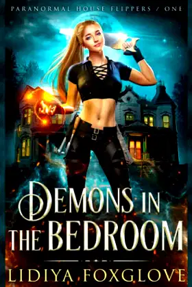 Demons in the Bedroom (Paranormal House Flippers) poster