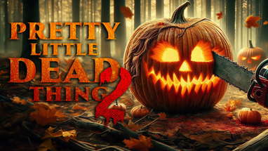 PRETTY LITTLE DEAD THING 2 - Short Horror Film [Grindhouse Halloween] HD poster