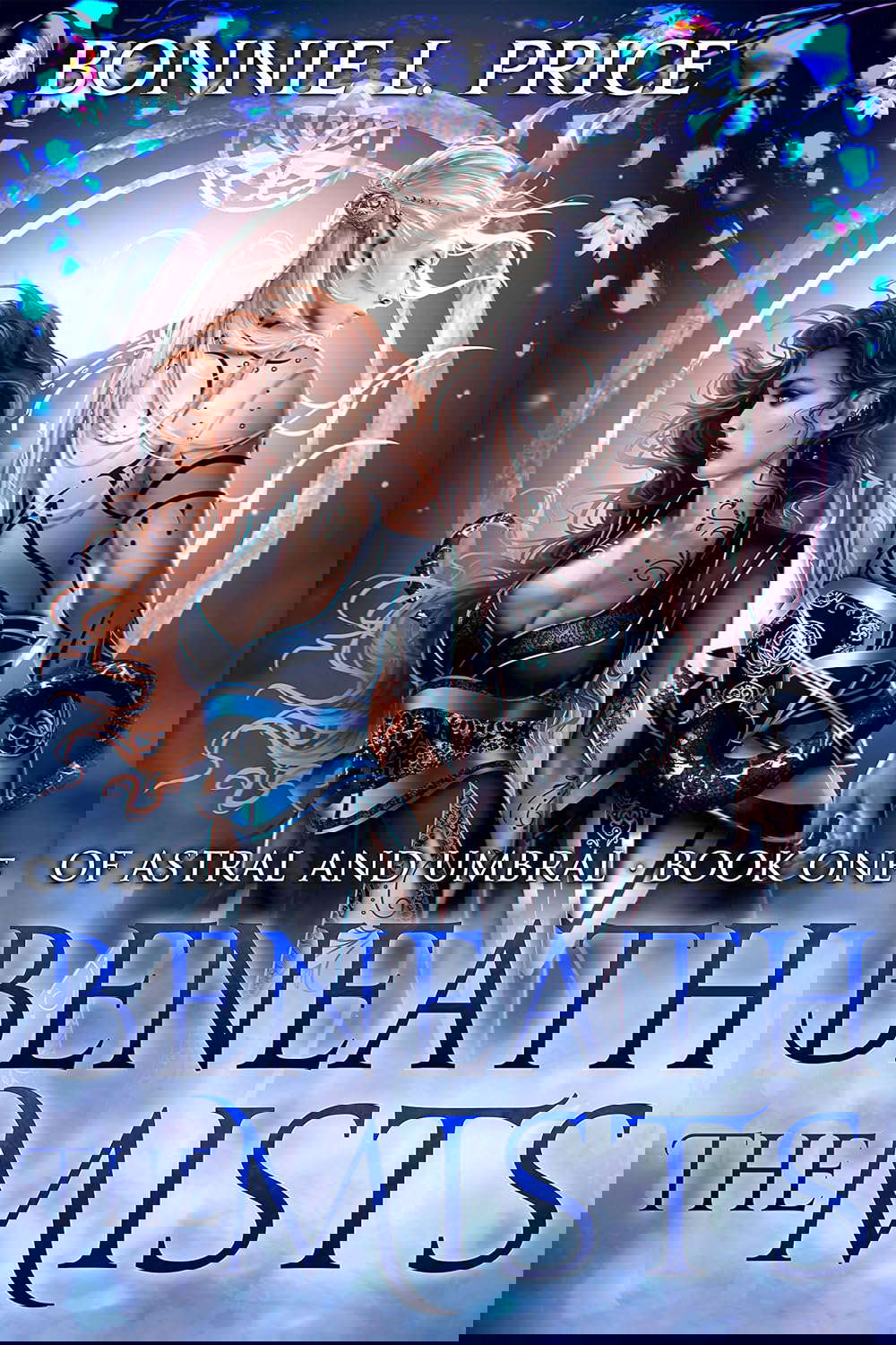 Beneath the Mists: A Romantic Demon Fantasy (Of Astral and Umbral Book 1) poster