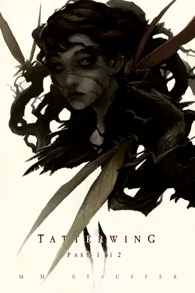 The Dark in the Wood - Part 1 of 2 (Tatterwing) poster