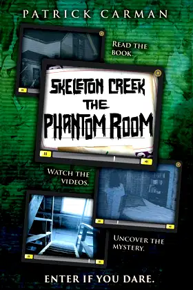 Skeleton Creek: Phantom Room poster