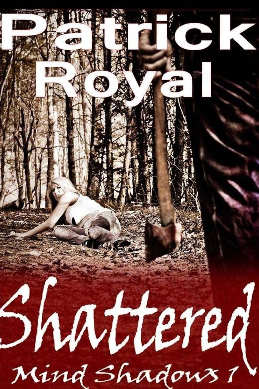 Mind Shadows 1: Shattered: Shattered poster