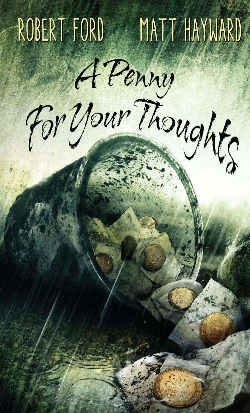 A Penny For Your Thoughts: (The Lowback Series - Book 1) poster