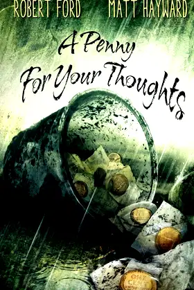 A Penny For Your Thoughts: (The Lowback Series - Book 1) poster
