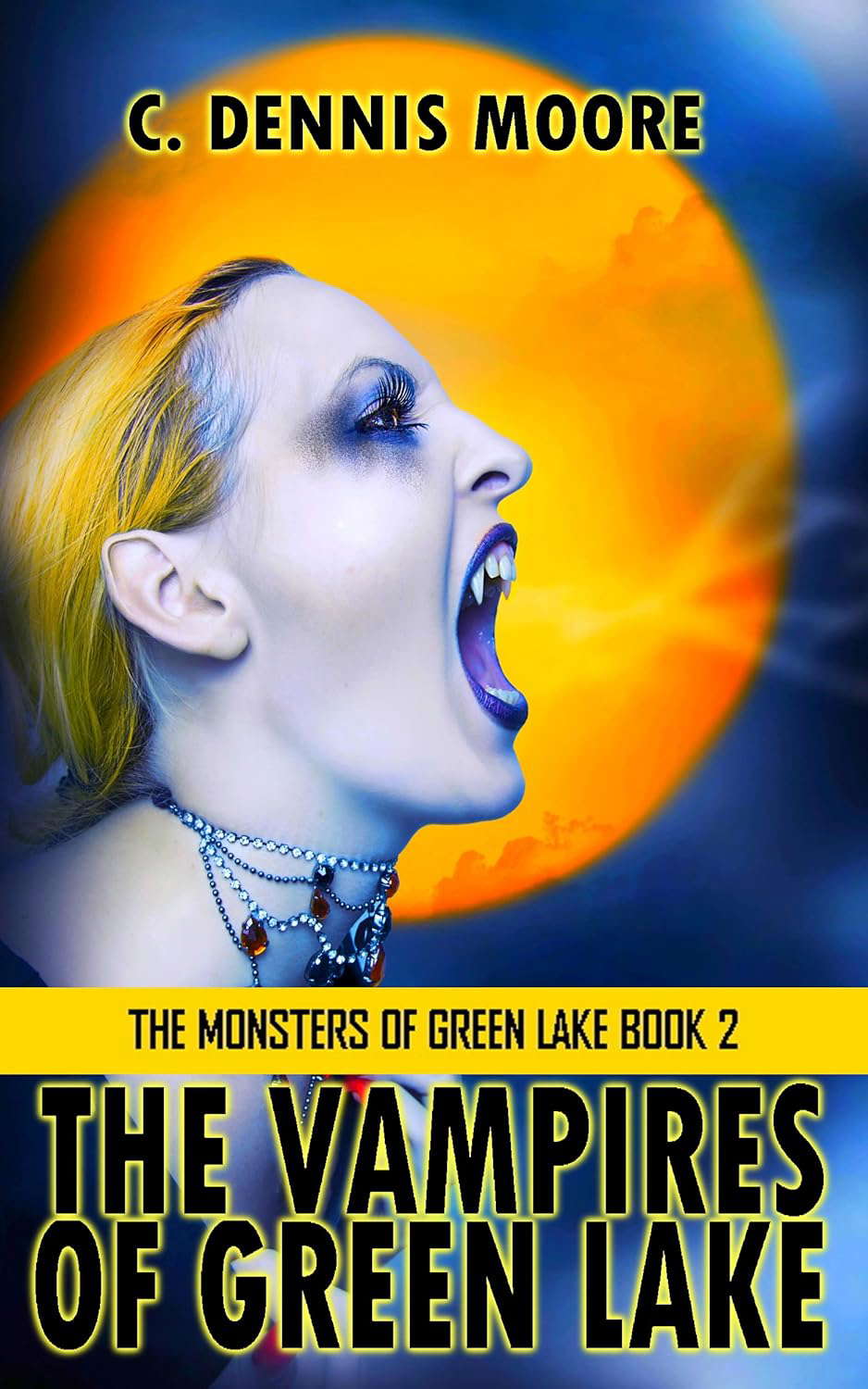 The Vampires of Green Lake (The Monsters of Green Lake Book 2) poster