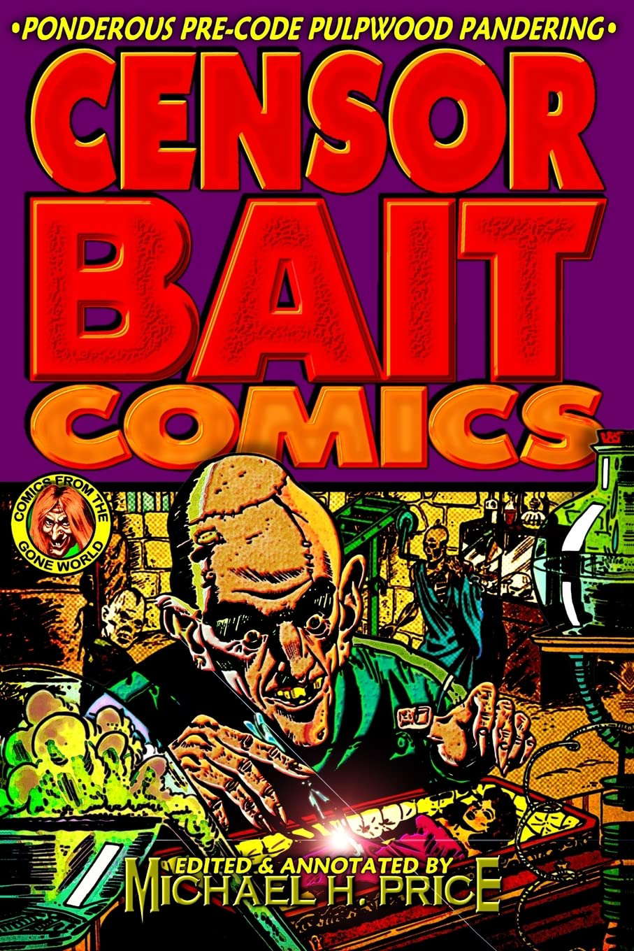 Censor Bait Comics (Comics from the Gone World) poster