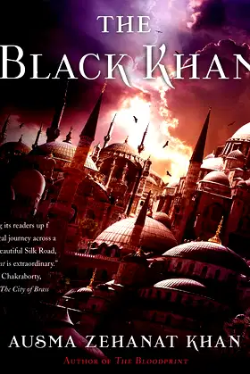 The Black Khan: Book Two of the Khorasan Archives (Khorasan Archives, 2) poster