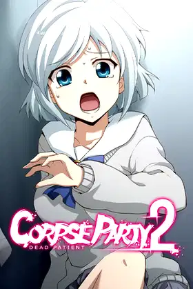 Corpse Party 2: Dead Patient poster