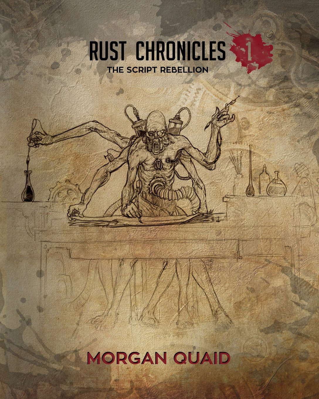 Rust Chronicles - Volume 1: The Script Rebellion poster