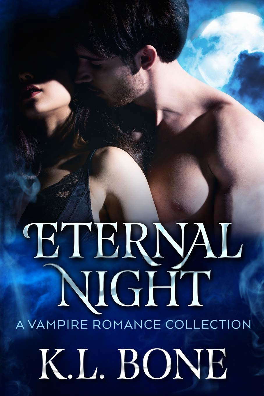 Eternal Night: A Vampire Romance Collection poster